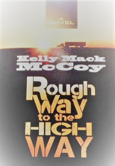 Cover image for Rough Way to the High Way